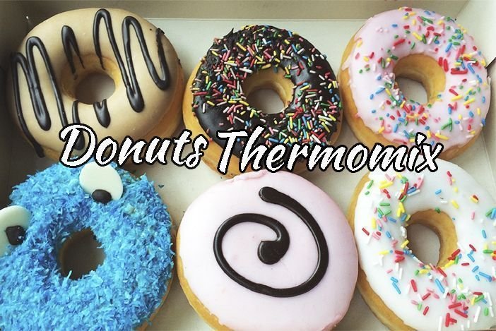 Donuts Thermomix